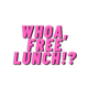 whoa, freelunch!?